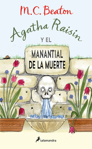 AGATHA RAISIN 7. AGATHA RAISIN Y EL MANANTIAL DE LA MUERTE