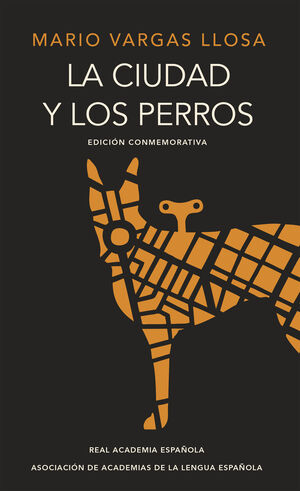 CIUDAD Y LOS PERROS,LA RAE