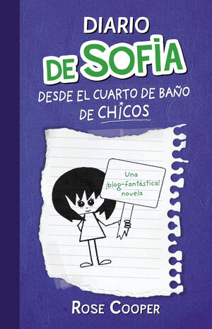 DIARIO DE SOFIA 2. DESDE EL CUARTO DE BAÑO DE CHICOS