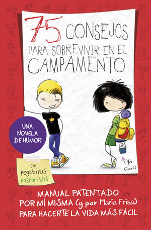 75 CONSEJOS PARA SOBREVIVIR EN EL CAMPAMENTO.