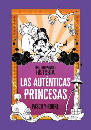 AUTENTICAS PRINCESAS,LAS.DESTRIPANDO LA