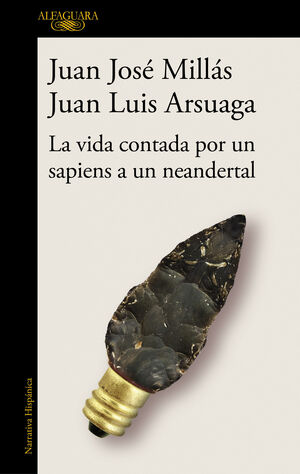 VIDA CONTADA POR UN SAPIENS A UN NEANDERTA