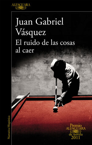 RUIDO DE LAS COSAS AL CAER, EL - PREMIO
