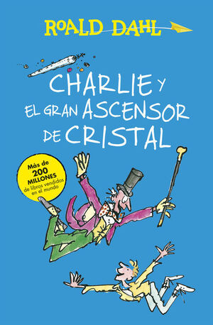 CHARLIE Y EL GRAN ASCENSOR DE CRISTAL