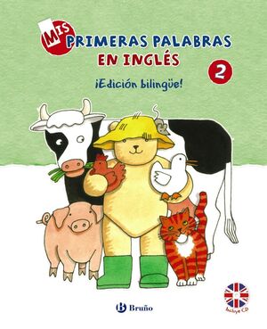 MIS PRIMERAS PALABRAS EN INGLES 2¡EDICION BILINGUE