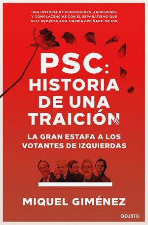 PSC: HISTORIA DE UNA TRAICION