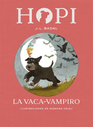 HOPI Nº 9. LA VACA VAMPIRO