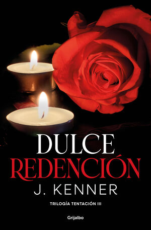 DULCE REDENCION (TRILOGIA TENTACION 3)