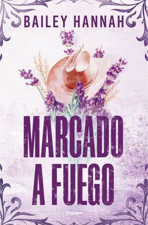 MARCADO A FUEGO (EL RANCHO WELLS 1)