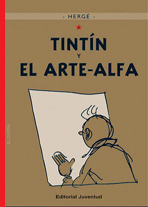 TINTIN 24 TINTIN Y EL ARTE ALFA CARTONE