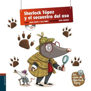 SHERLOCK TÓPEZ Y EL SECUESTRO DEL OSO.