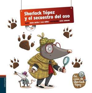 SHERLOCK TÓPEZ Y EL SECUESTRO DEL OSO.