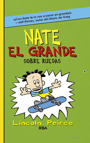 NATE EL GRANDE. SOBRE RUEDAS