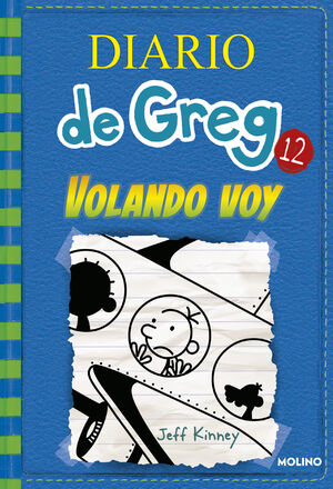 DIARIO DE GREG 12 - VOLANDO VOY