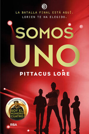 LEGADOS LORIEN 7: SOMOS UNO