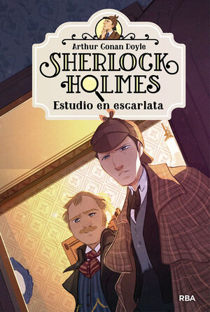 ESTUDIO EN ESCARLATA. SHERLOCK HOLMES 1