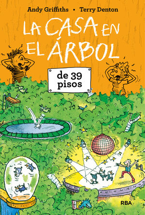 LA CASA DEL ÁRBOL DE 39 PISOS