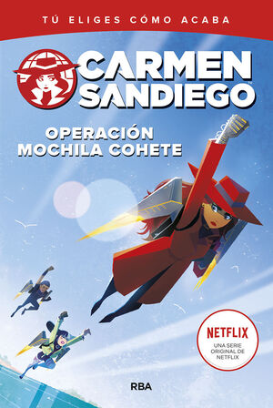 CARMEN SANDIEGO 2 OPERACION MOCHILA COHETE