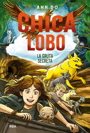 CHICA LOBO 3 LA GRUTA SECRETA