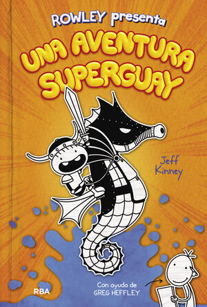 ROWLEY 2 - UNA AVENTURA SUPERGUAY