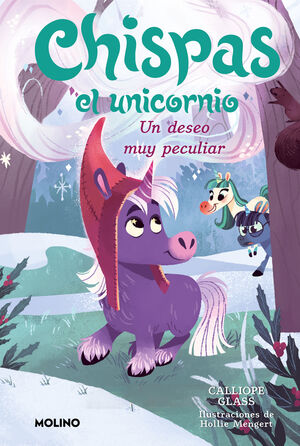 CHISPAS EL UNICORNIO 4. DESEO PECULIAR