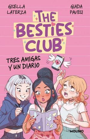 THE BESTIES CLUB. TRES AMIGAS Y UN DIARI