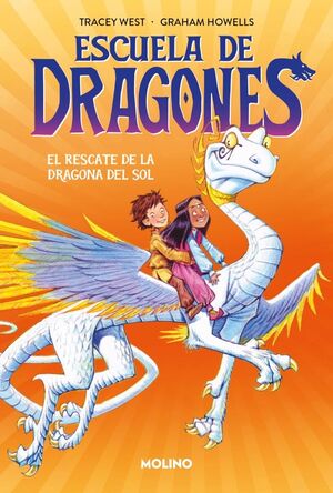 ESCUELA DE DRAGONES 2 EL RESCATE DE LA DRAGONA DEL