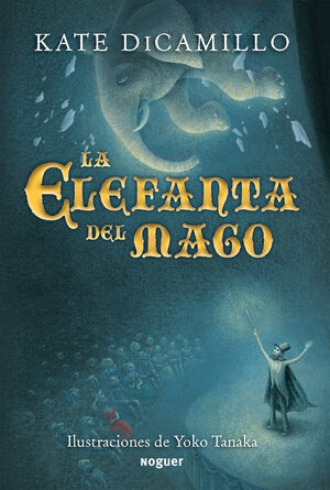 LA ELEFANTA DEL MAGO