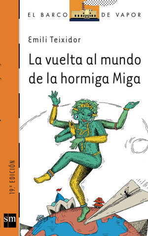 LA VUELTA AL MUNDO DE LA HORMIGA MIGA