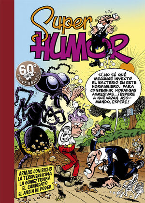 SUPER HUMOR MORTADELO 4. ARMAS CON BICHO