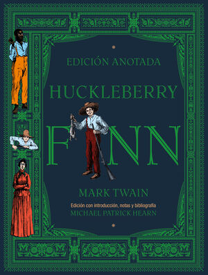 HUCKLEBERRY FINN. EDICION ANOTADA