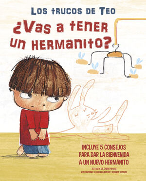 TRUCOS DE TEO. VAS A TENER UN HERMANITO