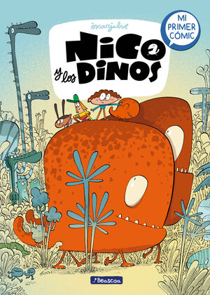 NICO Y LOS DINOS 1. NICO Y LOS DINOS