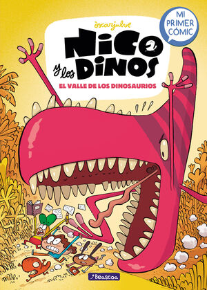 NICO Y LOS DINOS 2. EL VALLE DE LOS DINOS