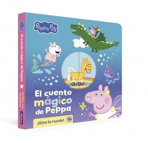 PEPPA PIG. EL CUENTO MAGICO DE PEPPA