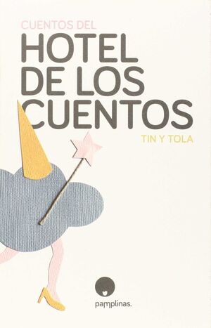 CUENTOS DEL HOTEL DE LOS CUENTOS