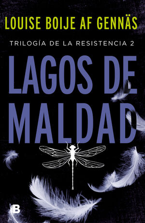 LAGOS DE MALDAD. TRILOG. RESISTENCIA 2