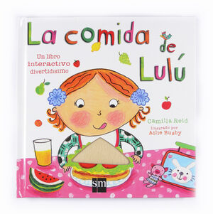 COMIDA DE LULU, LA.(INTERACTIVO)