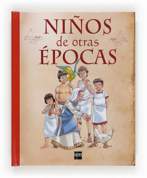 NIÑOS DE OTRAS ÉPOCAS.