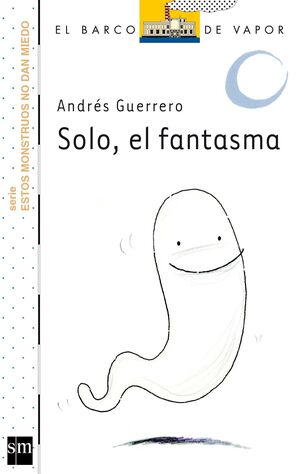 SOLO, EL FANTASMA.