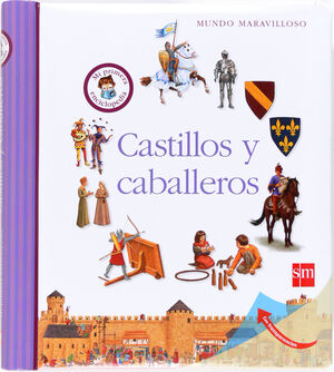 MUNDO MARAVILLOSO. CASTILLOS Y CABALLEROS