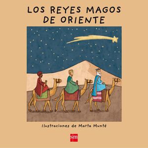 REYES MAGOS DE ORIENTE