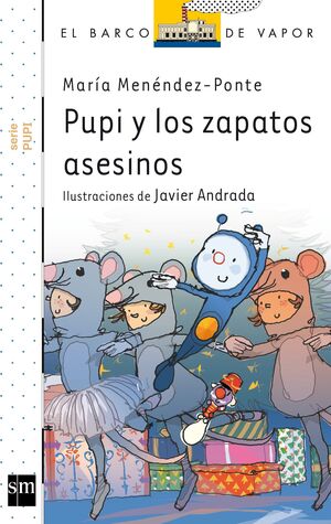 PUPI Y LOS ZAPATOS ASESINOS.