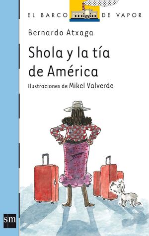 BVA 167. SHOLA Y LA TÍA DE AMÉRICA