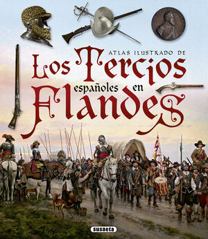 TERCIOS ESPAÑOLES EN FLANDES,LOS