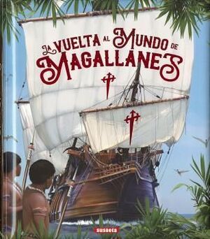 VUELTA AL MUNDO DE MAGALLANES,LA