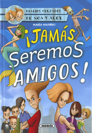 JAMAS SEREMOS AMIGOS