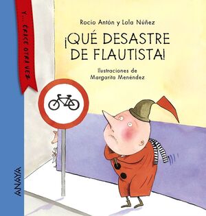 QUE DESASTRE DE FLAUTISTA!