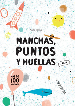 MANCHAS, PUNTOS Y HUELLAS