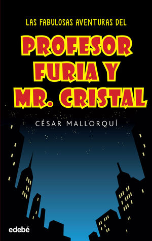 FABULOSAS AVENTURAS PROFESOR FURIA,LAS